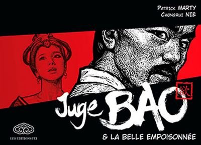 Le juge bao & la belle empoisonnee