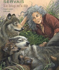 Le loup m'a dit