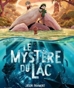 Le mystere du lac