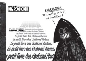 Le petit livre des citations idiotes Vol 2