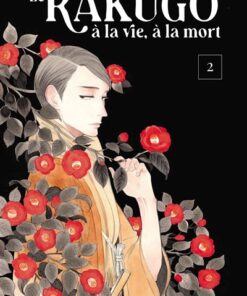 Le rakugo, a la vie, a la mort - vol.2