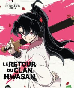 Le retour du clan Hwasan - Tome 1