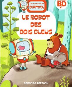 Le robot des Bois Bleus