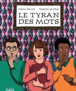 Le tyran des mots