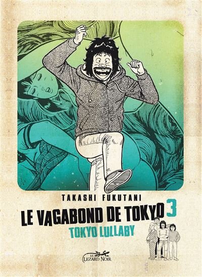 Le vagabond de tokyo vol.3/6