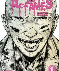 Les Affamés - Tome 1
