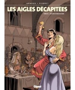 Les Aigles décapitées - Tome 18