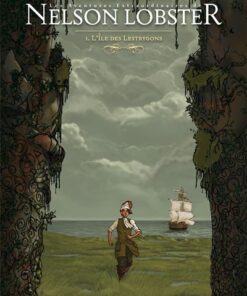 Les Aventures extraordinaires de Nelson Lobster T01