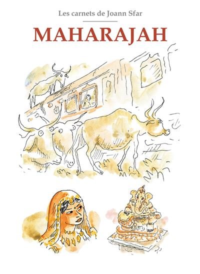 Les Carnets de Joann Sfar - Maharajah NED