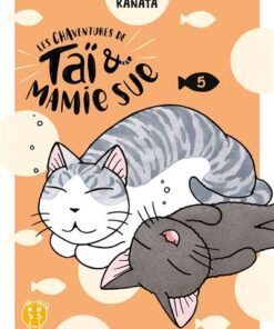 Les Chaventures de Taï et Mamie Sue T05