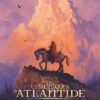 Les Chroniques d'Atlantide - Tome 1
