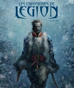 Les Chroniques de Légion - Tome 03