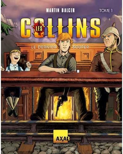 Les Collins : le dernier souper
