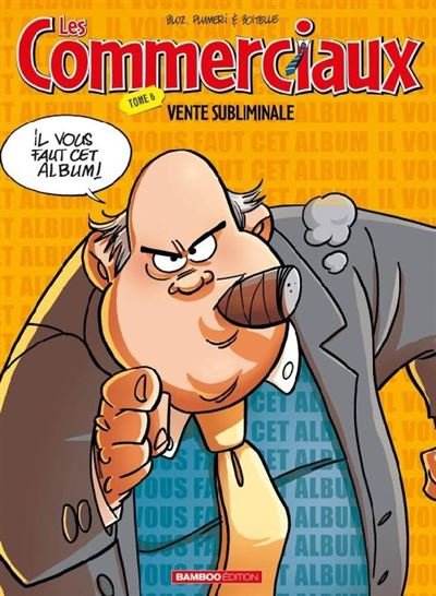 Les Commerciaux - tome 06 - top humour