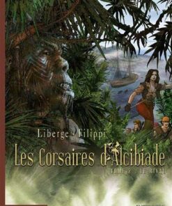 Les Corsaires d'Alcibiade - Tome 2 - Le rival