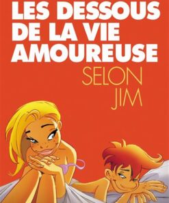 Les Dessous de la vie amoureuse