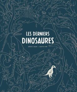 Les Derniers dinosaures