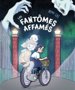 Les Fantômes affamés