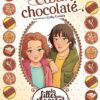 Les Filles au chocolat - Tome 13 Coeur chocolaté