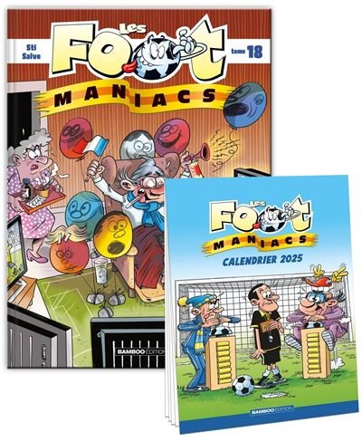 Les Footmaniacs - tome 18 + calendrier 2025 offert