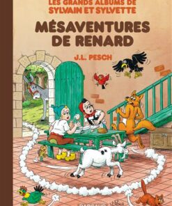 Les Grands Albums de Sylvain et Sylvette - Tome 5 - Les Mésaventures de Renard