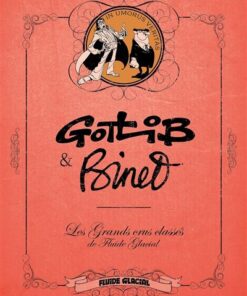 Les Grands Crus classés de Fluide Glacial - Ecrin 1+1 - Binet/Gotlib