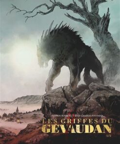Les Griffes du Gévaudan - Tome 01