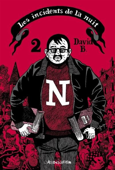 Les Incidents de la nuit  - intégrale 2