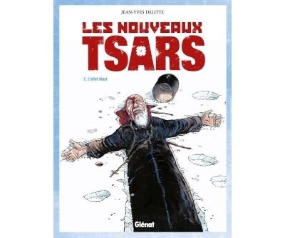 Les Nouveaux Tsars - Tome 02