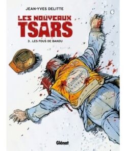 Les Nouveaux Tsars - Tome 03