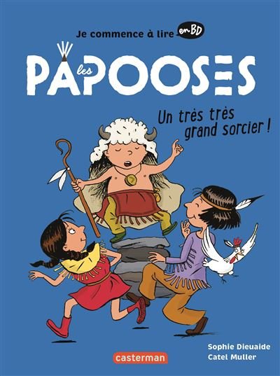Les Papooses - Un très très grand sorcier