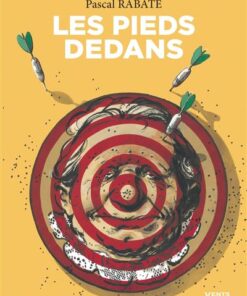 Les Pieds dedans - Poche