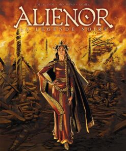 Les Reines de sang - Alienor, la Légende noire T01
