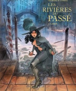 Les Rivieres Du Passe - Tome 2 Lamia