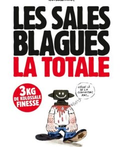 Les Sales blagues - La totale