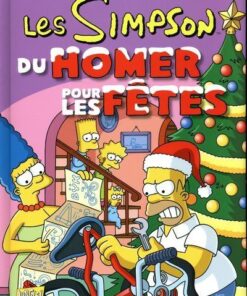 Les Simpson - Spécial fêtes - Tome 2 Du Homer pour les fêtes