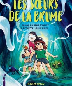 Les Soeurs de la Brume