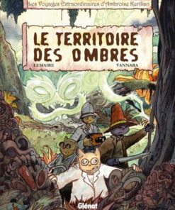 Les Voyages extraordinaires d'Ambroise Kurilian - Tome 01