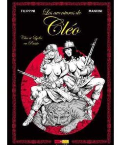 Les aventures de Cléo T09 Cléo et Lydia en Russie