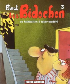 Les bidochon t.3 ; en habitation a loyer modéré
