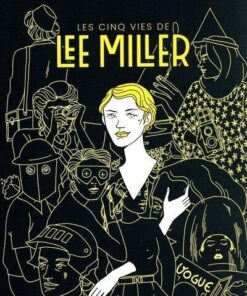 Les cinq vies de Lee Miller