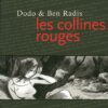 Les collines rouges