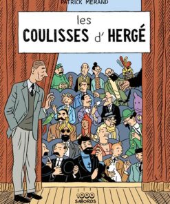 Les coulisses d'Hergé