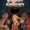 Les enfants d'ailleurs - Tome 3 - Le maître des ombres