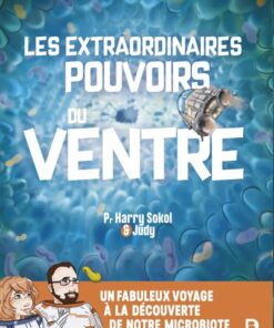 Les extraordinaires pouvoirs du ventre