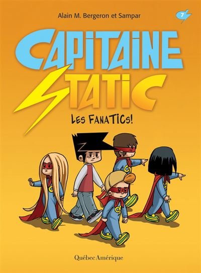 Capitaine Static Les FanaTICs ! T7