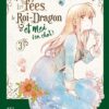 Les fées, le Roi-Dragon et moi (en chat) T03