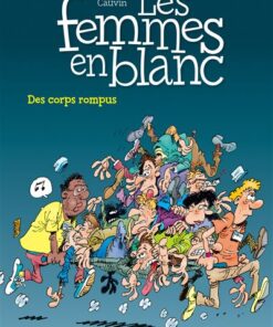 Les femmes en blanc - Tome 14 - Des corps rompus (réédition)