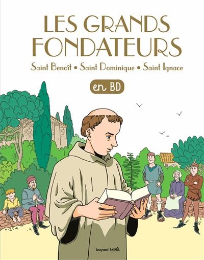 Les grands fondateurs en BD