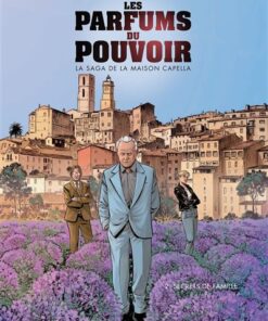 Les parfums du pouvoir - Tome 2
